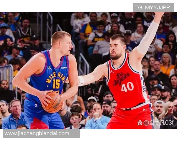 NBA季前赛:莱昂纳德17分哈登11助攻 约基奇12+9+6掘金擒快船 NBA季前赛:莱昂纳德17分哈登11助攻 约基奇12+9+6掘金擒快船