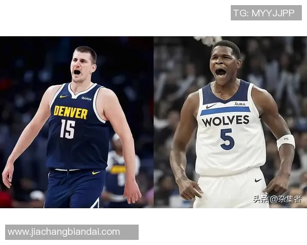 恐怖数据引爆！掘金盛贺约基奇再斩西部周最佳